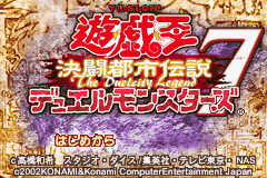 Yu-Gi-Oh! Duel Monsters 7: Kettou Toshi Densetsu title screen for GameBoy Advance